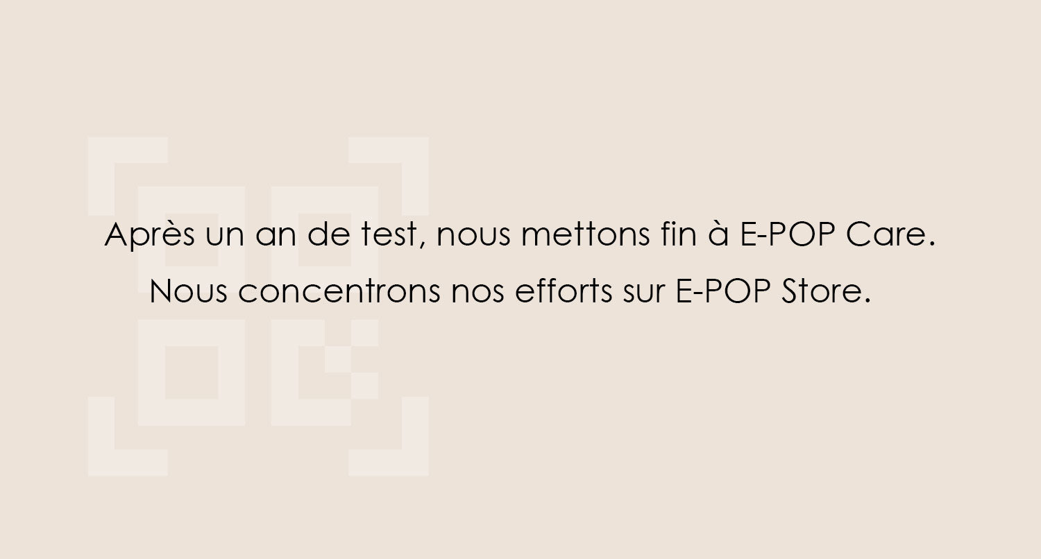 E-POP CARE - Achetez en salon des cosmétiques avec un simple QR Code